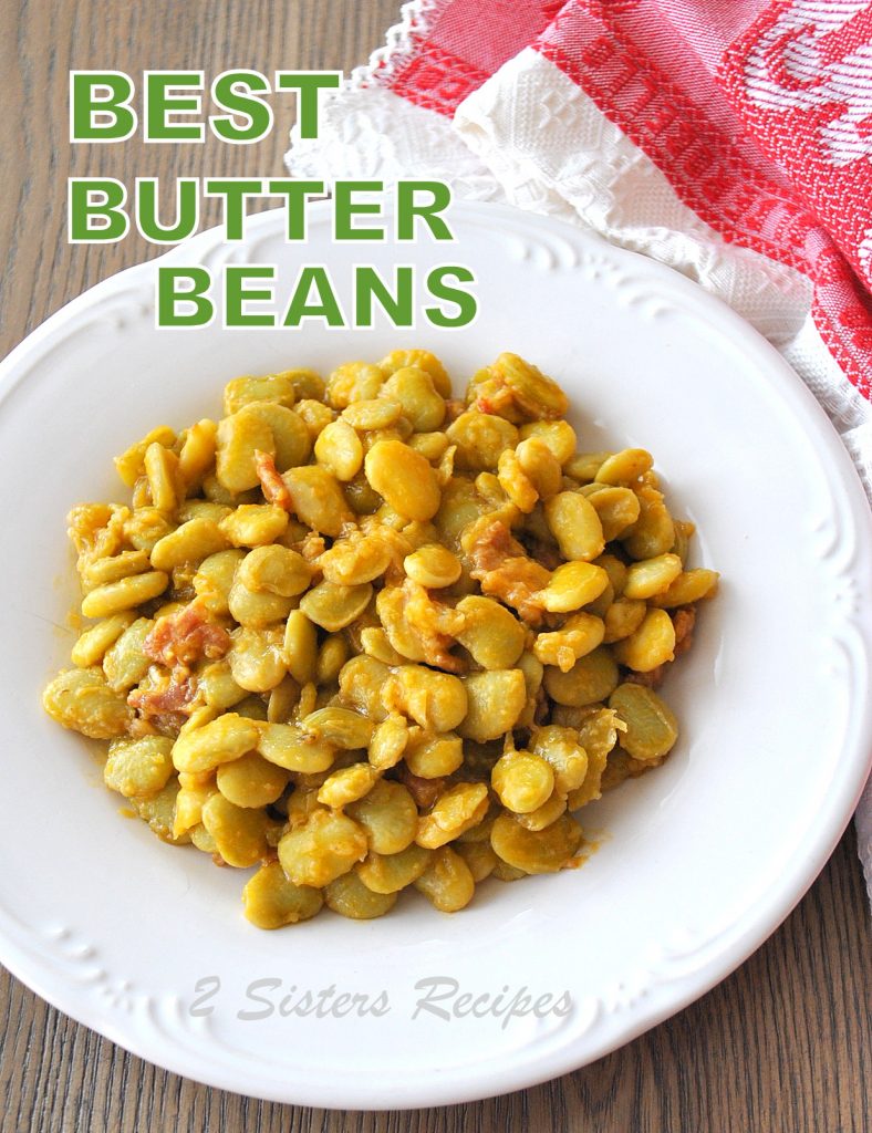 Best Butter Beans Recipe, by 2sistersrecipes.com