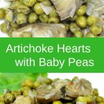 A dish filled with sautéed artichokes and baby peas.