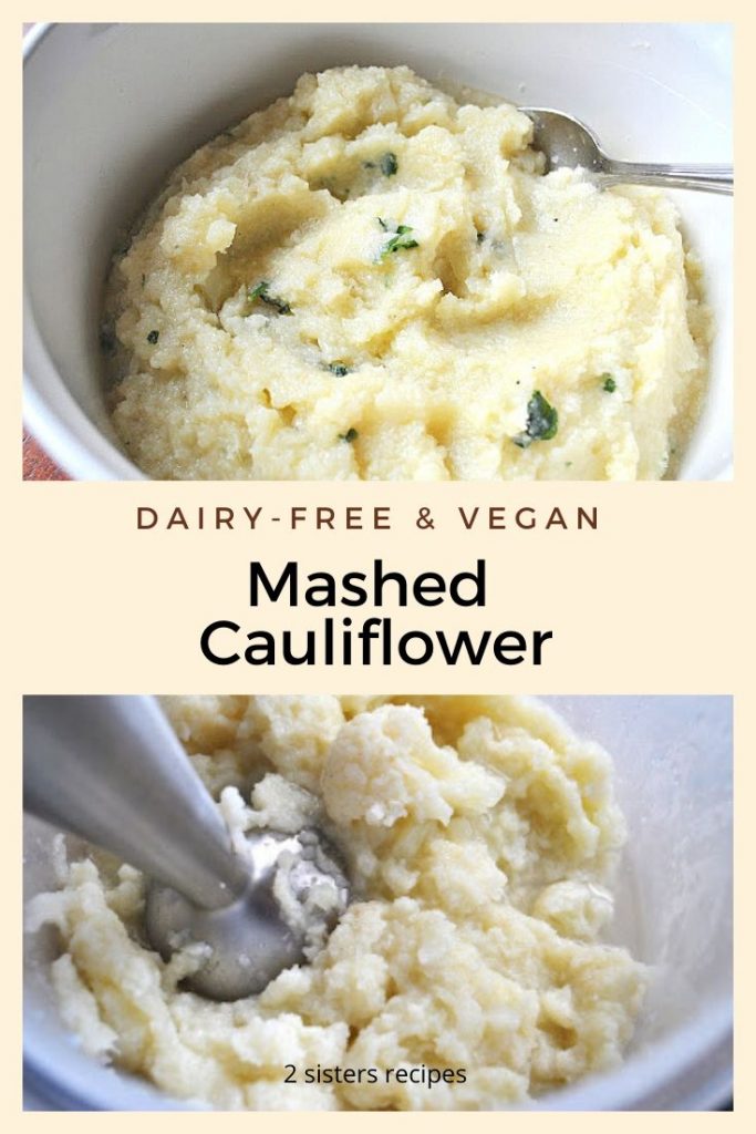 Mashed Cauliflower by 2sistersrecipes.com 