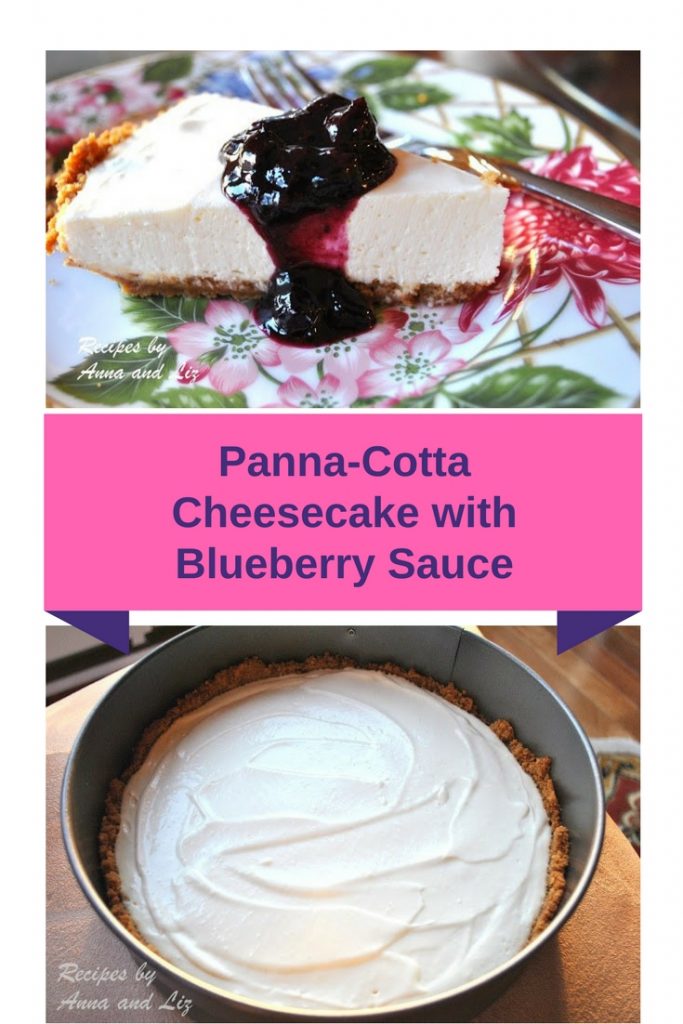 Panna Cotta Cheese Cake with Blueberry Sauce by 2sistersrecipes.com 