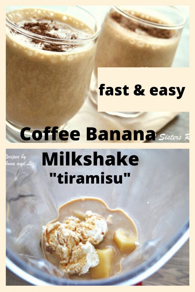 Coffee Banana Milkshake Tiramisu by 2sistersrecipes.com 