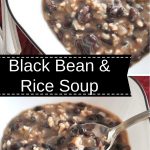 A bowl of soup loaded with beans and rice.