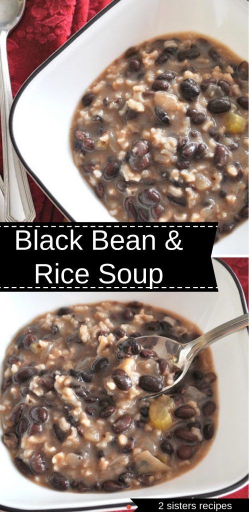 BLack Bean and Rice Soup by 2sistersrecipes.com