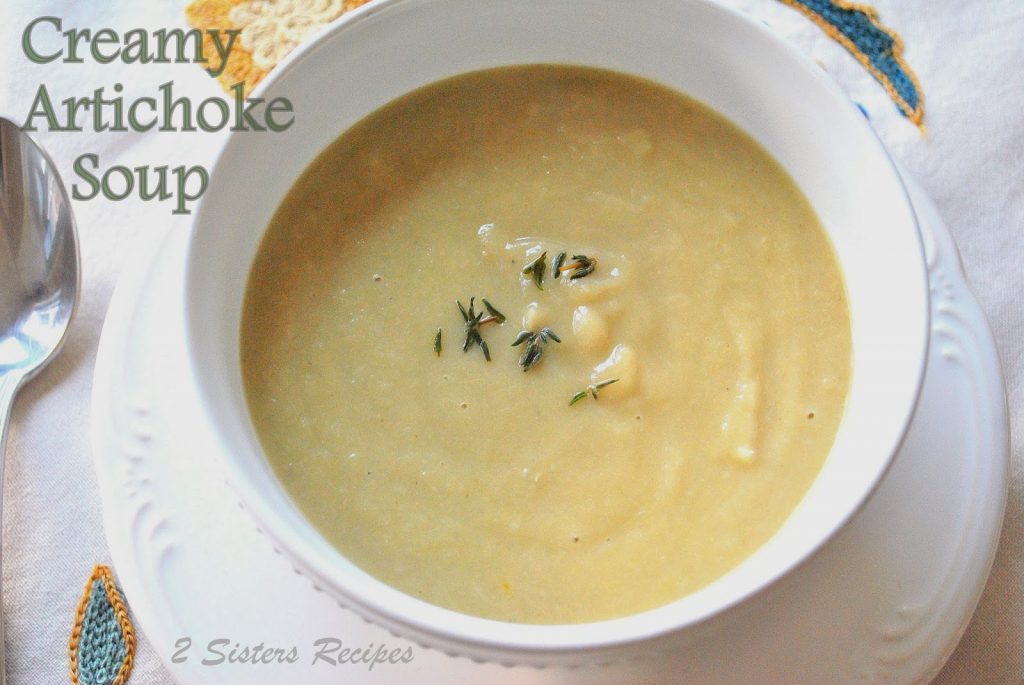 Creamy Artichoke Soup by 2sistersrecipes.com