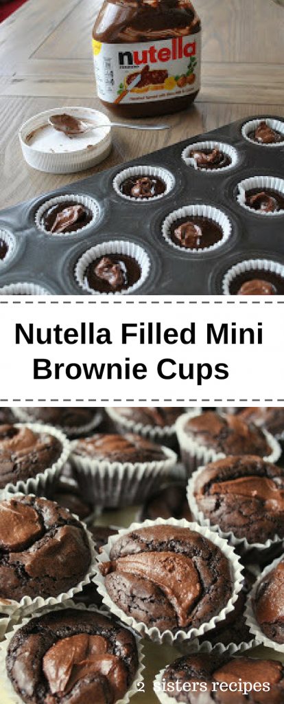 Mini Brownie Filled with Nutella by 2sistersrecipes.com
