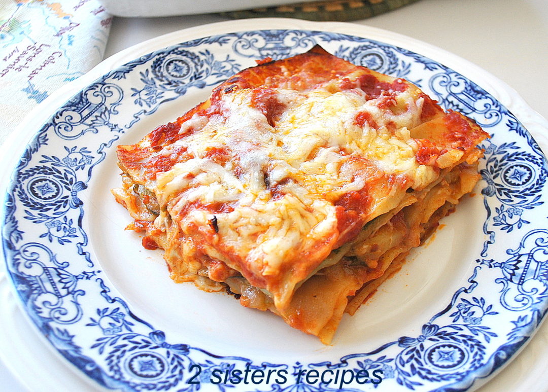 Best Vegetable Lasagna by 2sistersrecipes.com