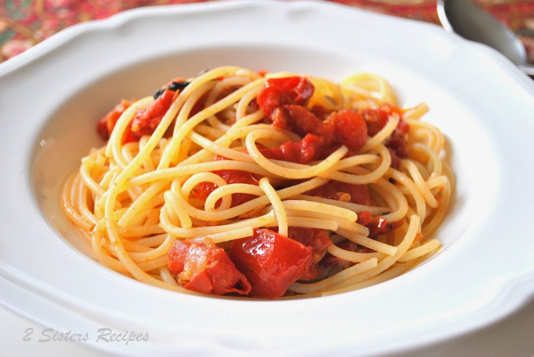 Spaghetti with Oven-Roasted Tomatoes by 2sistersrecipes.com