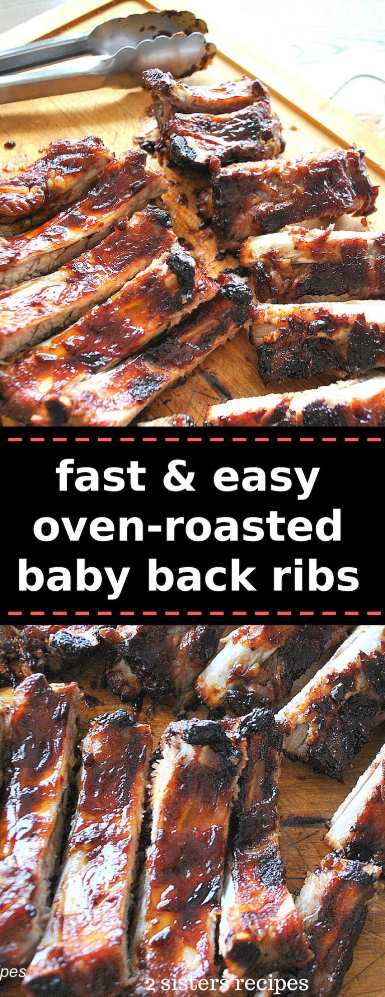 Fast & Easy Oven Roasted Baby Back Ribs - 2 Sisters Recipes by Anna and Liz