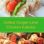 Grilled Ginger-Lime Chicken Kabobs grilled and served.