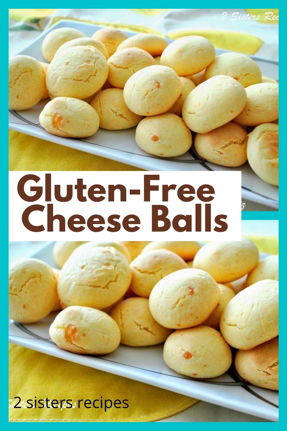 Gluten Free Cheese Balls by 2sistersrecipes com (1) 2 Sisters Recipes Gluten Free Cheese Balls by 2sistersrecipes com (1) 2 Sisters Recipes