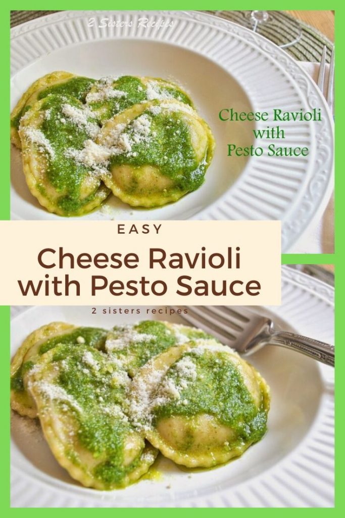 Easy Cheese Ravioli with Pesto Sauce by 2sistersrecipes.com 