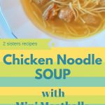 Chicken Noodle Soup with Mini Meatballs