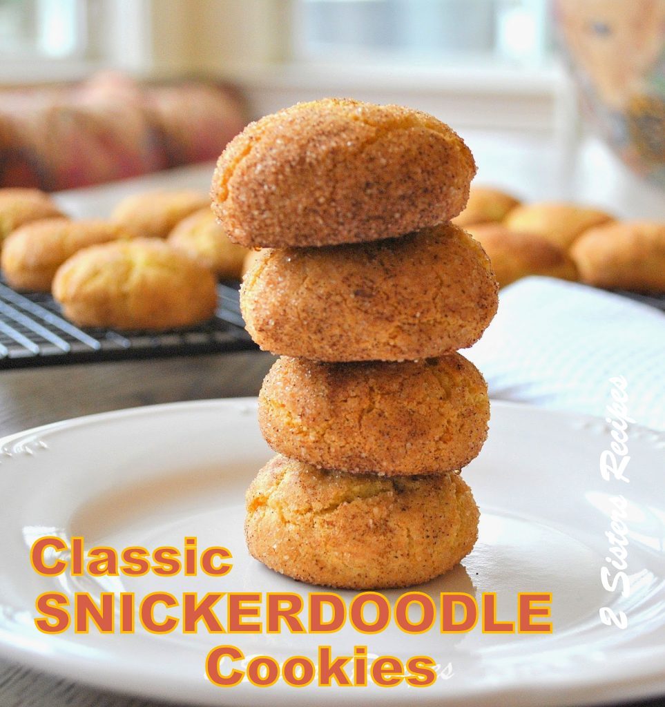 Classic Snickerdoodle Cookies , by 2sistersrecipes.com