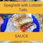 Three raw lobster tails on the blue dish. And, spaghetti with Lobster Tails Sauce served in a white plate.