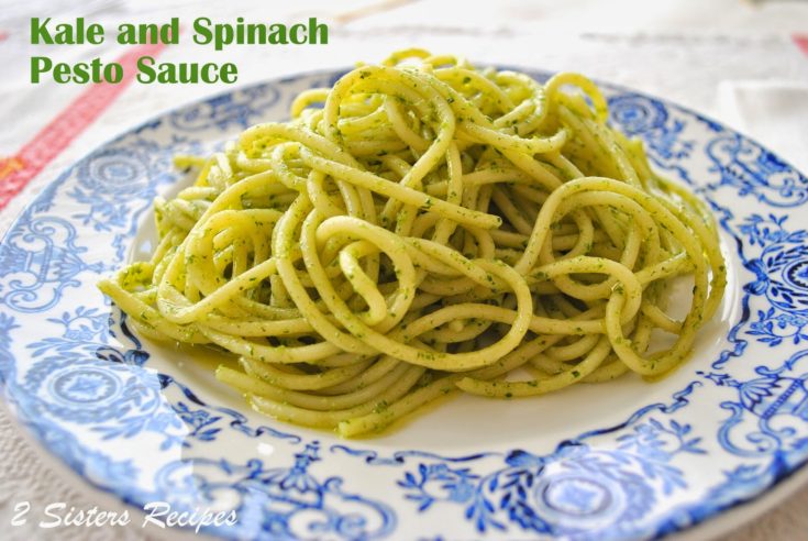 EASY Kale and Spinach Pesto Sauce