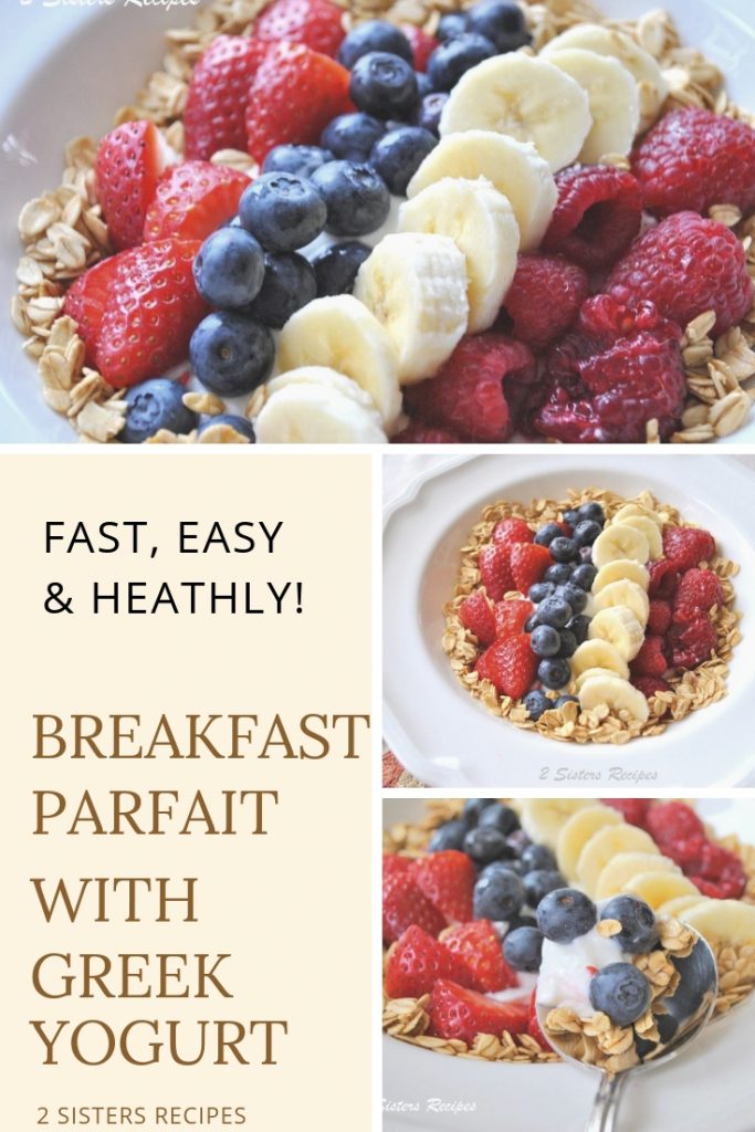 Breakfast Parfait with Greek Yogurt by 2sistersrecipes.com 