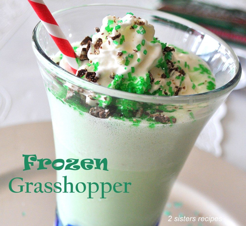 Frozen Grasshopper by 2sistersrecipes.com