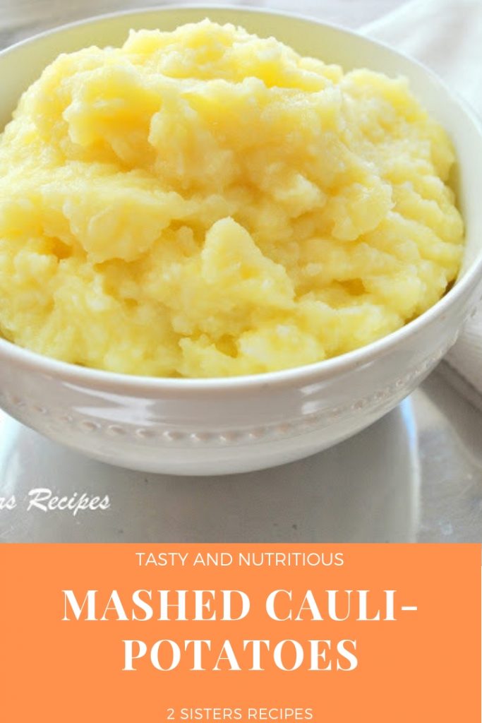 Mashed Cauli-Potatoes by 2sistersrecipes.com 