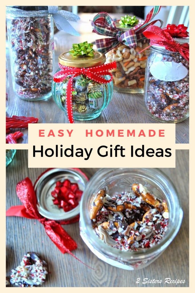 Easy Homemade Holiday Gift Ideas by 2sistersrecipes.com 