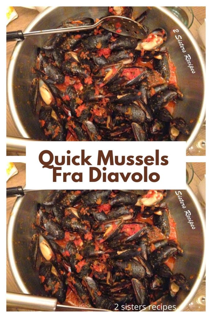 Quick Mussels Fra Diavolo by 2sistersrecipes.com 