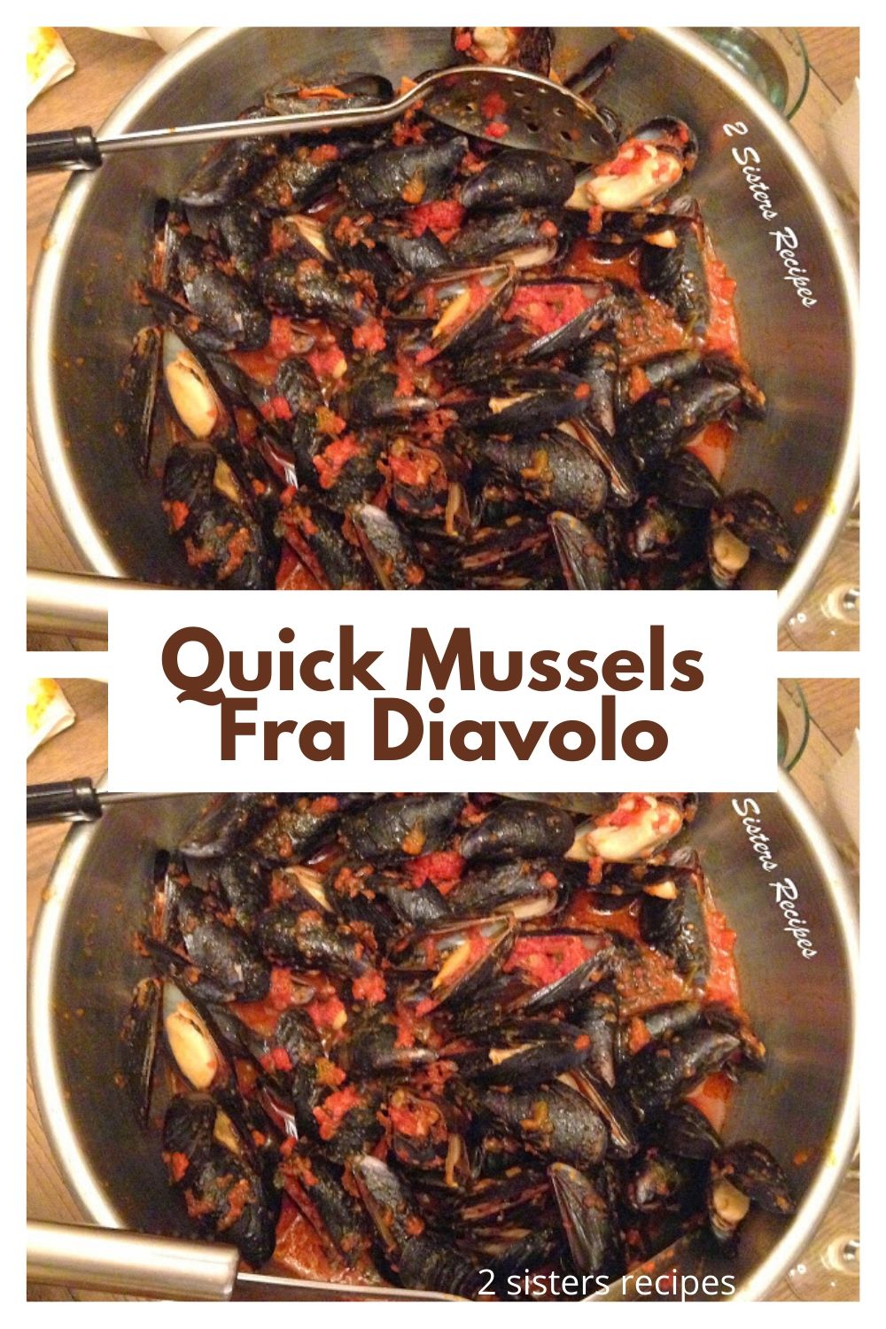 Mussels Fra Diavolo 2 Sisters Recipes by Anna and Liz