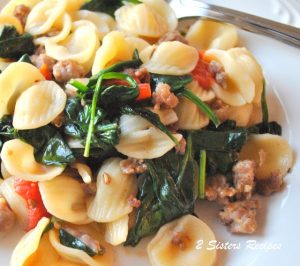 Orecchiette with Sausages and Spinach by 2sistersrecipes.com