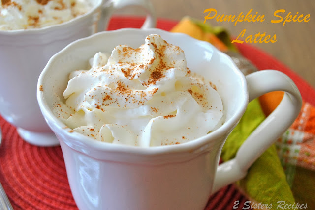 Pumpkin Spice Lattes by 2sistersrecipes.com
