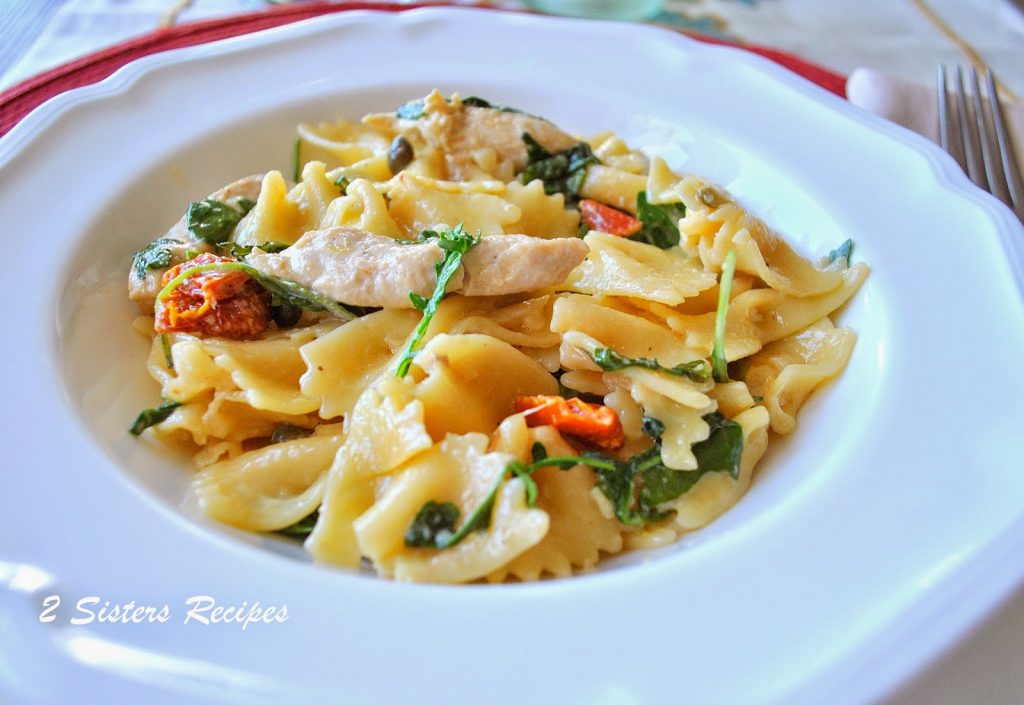 Farfalle with Chicken Capers Sundried Tomatoes and Spinach. by 2sistersrecipes.com 