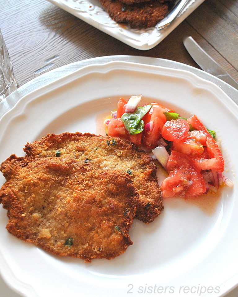 Perfect Veal Cutlet Milanese 2 Sisters Recipes by Anna and Liz