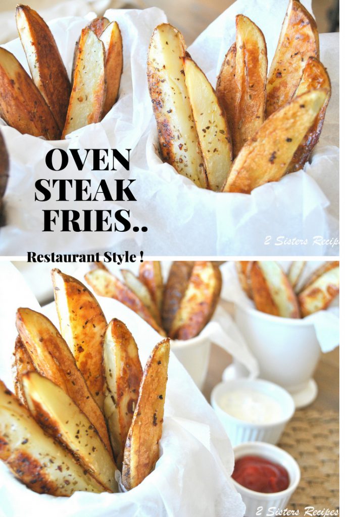 OVEN Steak Fries - Restaurant Style! by 2sistersrecipes.com 