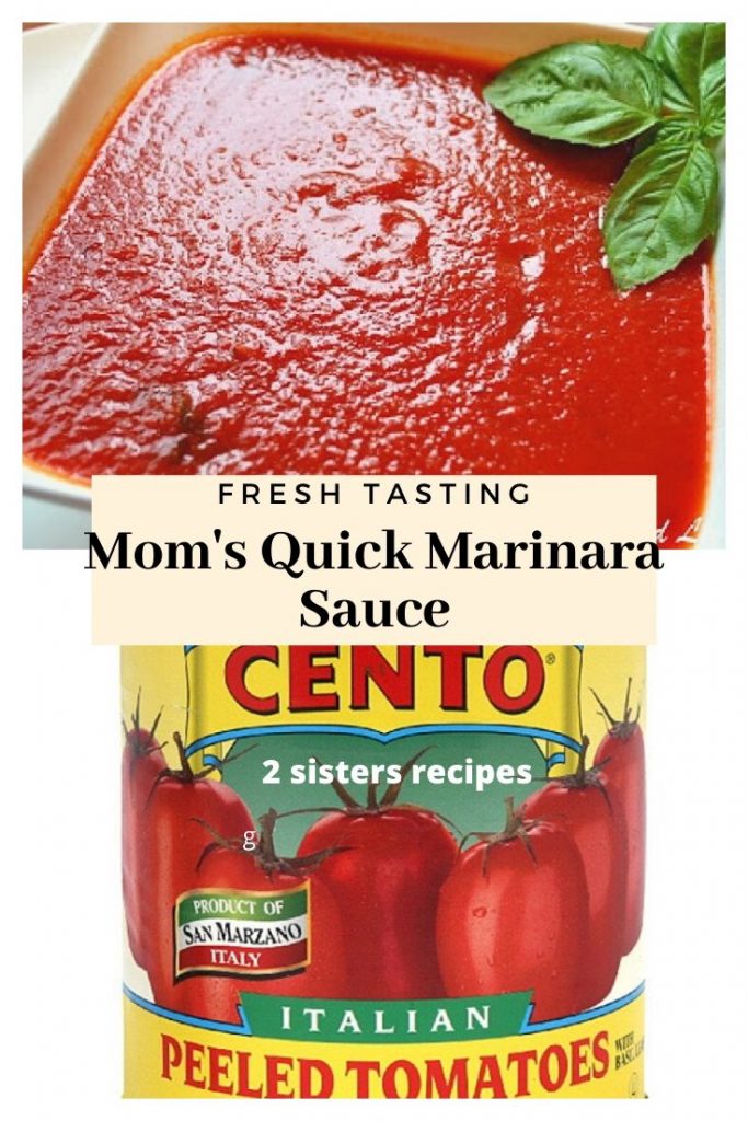 Mom's Quick Marinara Sauce by 2sistersrecipes.com