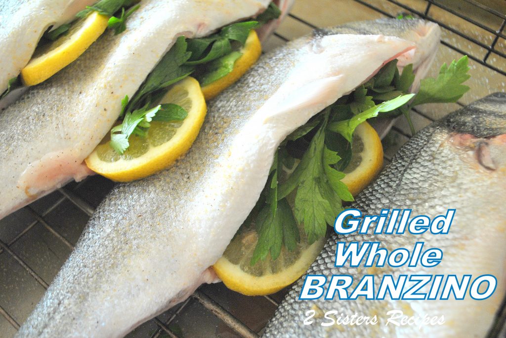 Grilled Whole Branzino by 2sistersrecipes.com 