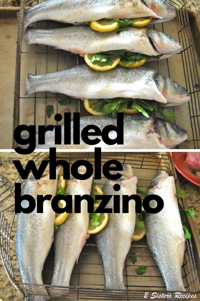 Grilled Whole Branzino by 2sistersrecipes.com 