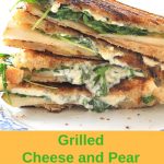 Grilled Cheese and Pear Sandwich cut into diagonal and piled on top of one another.