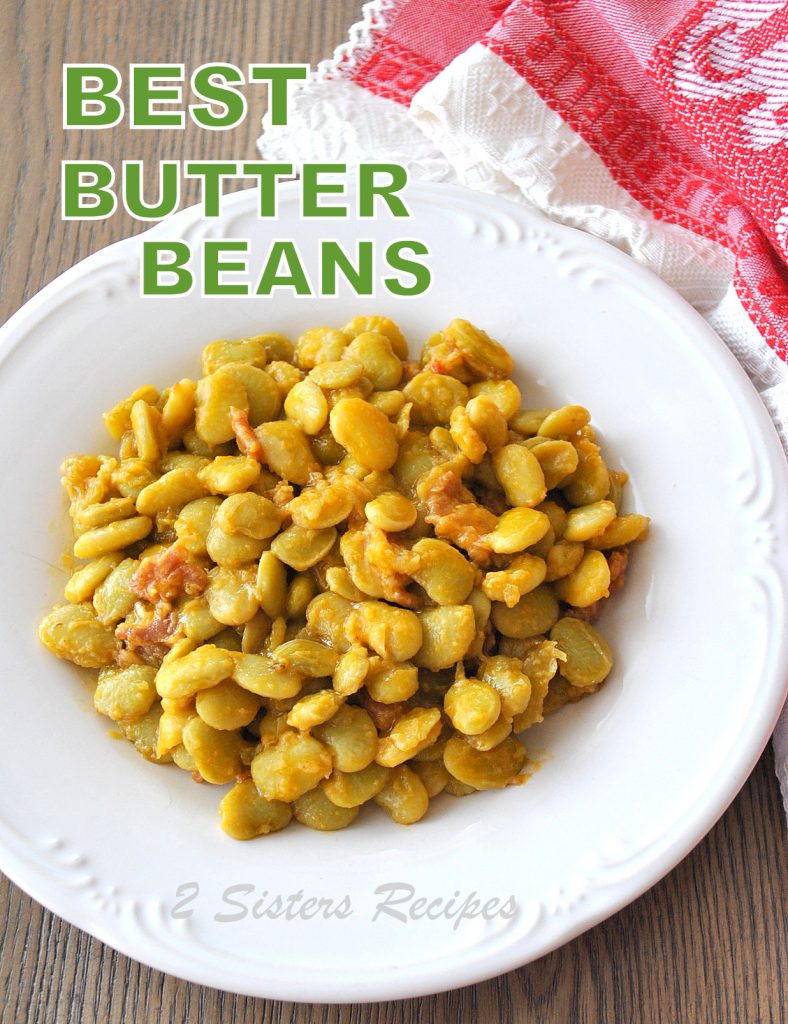 Best Butter Beans Recipe by 2sistersrecipes.com 