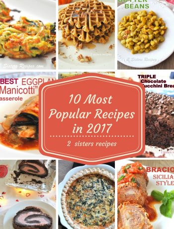 10 Most Popular Recipes in 2017 by 2sistersrecipes.com