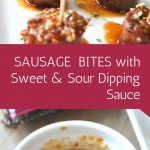 Sausage Bites with Sweet & Sour Dipping Sauce served on a white serving platter.