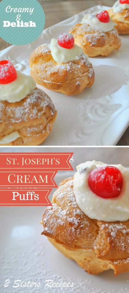 Italian Cream Puffs for St. Joseph's Day by 2sistersrecipes.com 