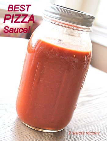 Best Pizza Sauce! by 2sistersrecipes.com