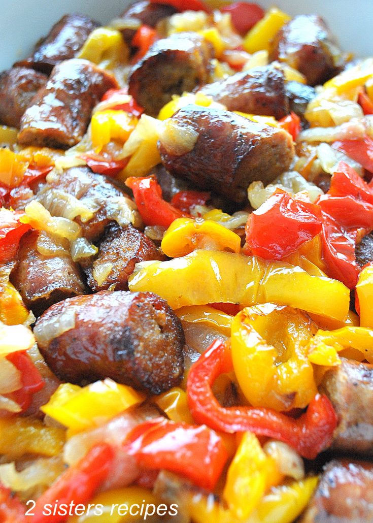 Sicilian Sausage and Peppers - 2 Sisters Recipes by Anna and Liz