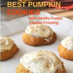 Best Pumpkin Cookies with Vanilla Cream Cheese Frosting by 2sistersrecipes.com