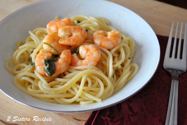 Spaghetti with Shrimp, Olive Oil, Garlic & Wine by 2sistersrecipes.com 