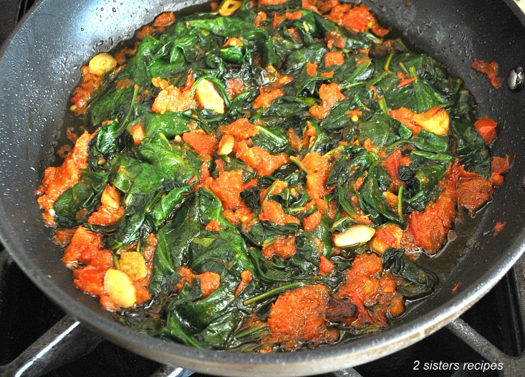 Sauteed Spinach with Tomatoes - 2 Sisters Recipes by Anna and Liz