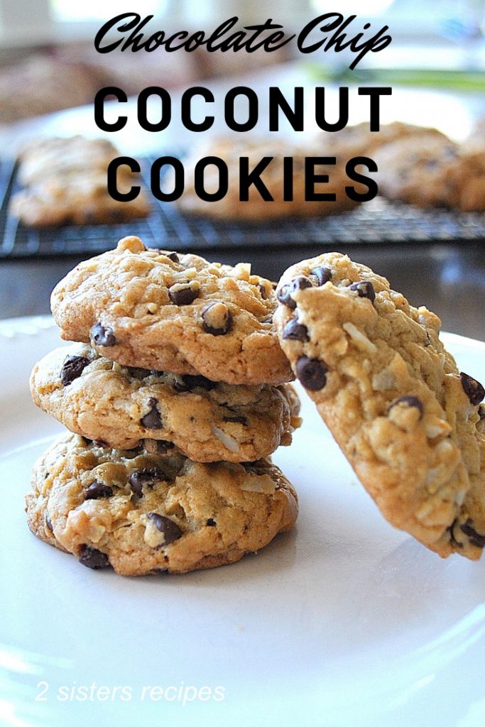Chocolate Chip Coconut Cookies by 2sistersrecipes.com 