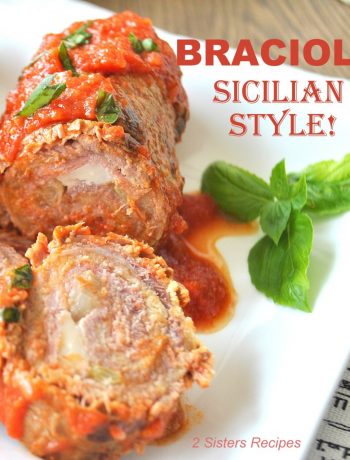 Braciole- Sicilian Style by 2sistersrecipes.com
