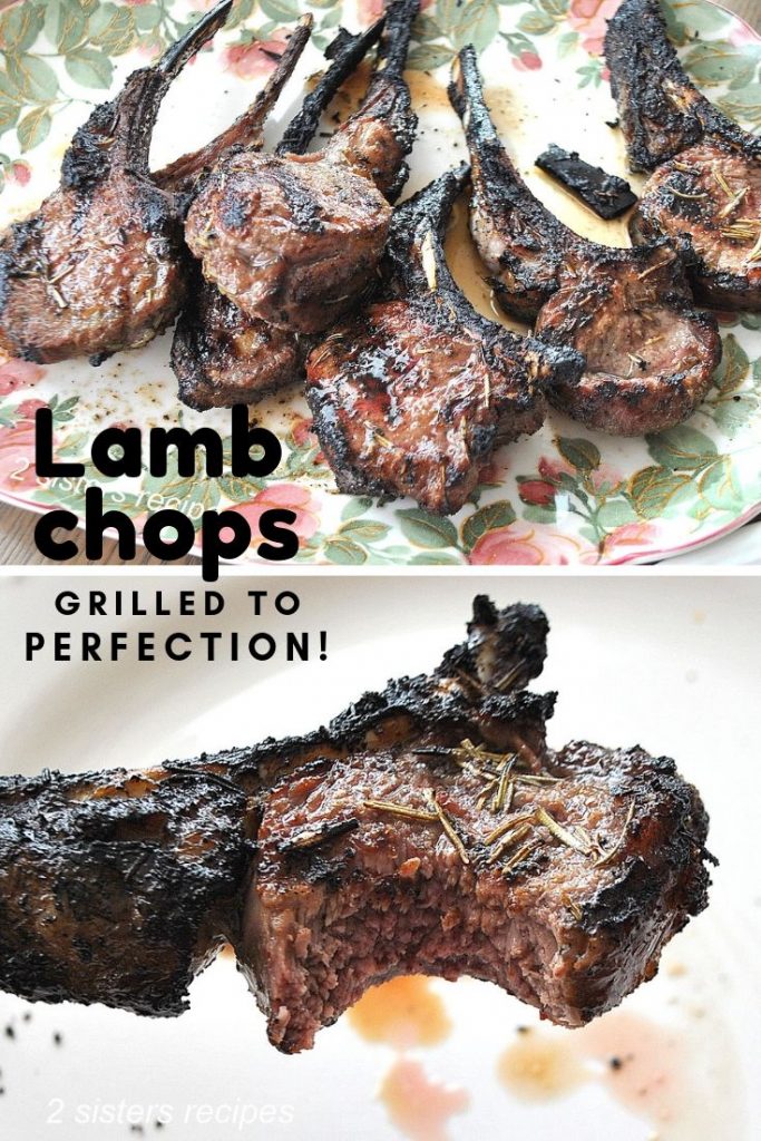 Lamb Chops Grilled to Perfection! by 2sistersrecipes.com 