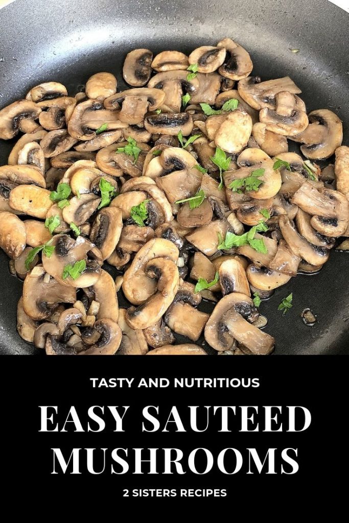 Easy Sauteed Mushrooms by 2sistersrecipes.com 