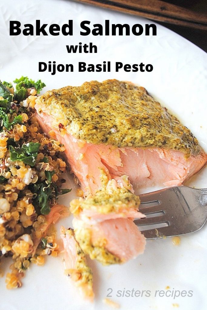 Baked Salmon with Dijon Basil Pesto by 2sistersrecipes.com 