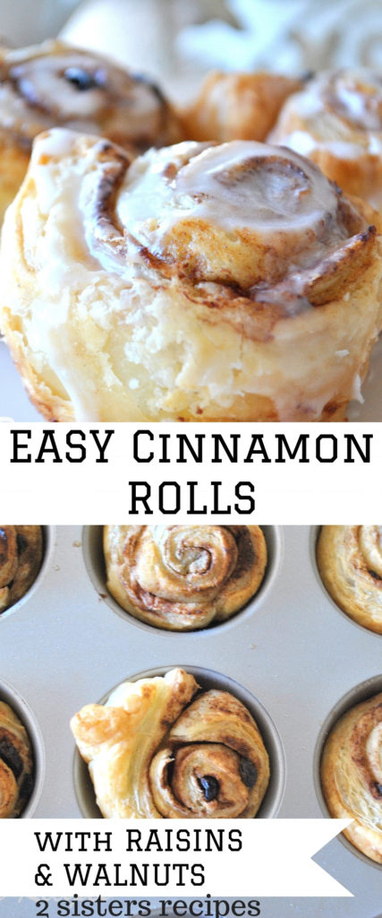 Easy Cinnamon Rolls with Raisins and Walnuts by 2sistersrecipes.com 