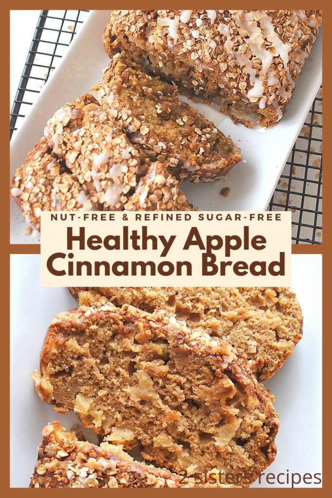 Healthy Apple Cinnamon Bread by 2sistersrecipes.com 